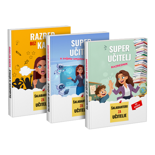 Paket: „Razred bez kaosa” + „Super učitelj u svijetu umjetne inteligencije” + „Super učitelj razrednik”