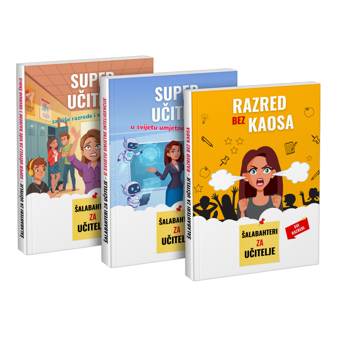 Paket: „Super učitelj za više razrede i srednju školu” + „Super učitelj u svijetu umjetne inteligencije” + „Razred bez kaosa”