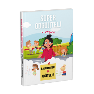 Super odgojitelj u vrtiću